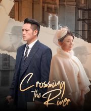 Crossing the River (2025)