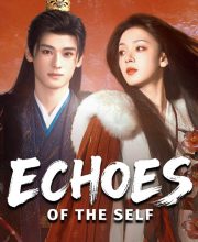 Echoes of the Self (2025)
