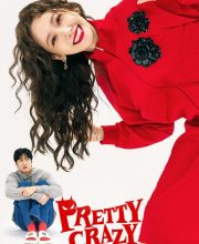 Pretty Crazy (2025)
